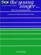 Young Singer Book 1 by - Row Richard D - for Alto Vocal Collection (Alto w/Audio Access)