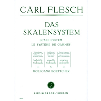 Das Skalensystem fur Violoncello Tonleiterubungen durch alle Dur und Molltonarten by Flesch Carl for