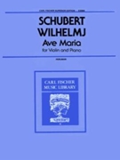 Ave Maria by Schubert Franz - Wilhelmj and Perlman - for Violin and Piano