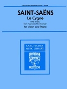 Le Cygne (the Swan) by Saint-Saens Camille for Violin and Piano
