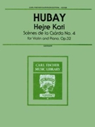 Hejre Kati (#4 'scenes De La Czardas') by Hubay Jeno - Saenger Gustave - for Violin and Piano