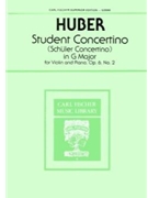 Student Concertino #2 In G Major Opus 6 by Huber Adolf for Violin and Piano (#2)