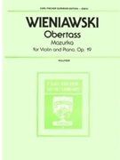 Obertass (mazurka) Opus 19 #1 by Wieniawski Henri - Pollitzer August - for Violin and Piano