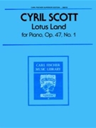 Lotus Land Opus 47 #1 by Scott for Piano