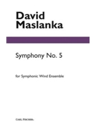 Symphony #5 by Maslanka David for Mini Score