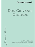 Don Giovanni Overture Clarinet Octet by Mozart Wolfgang Amadeus - Melanie Thorne - for
