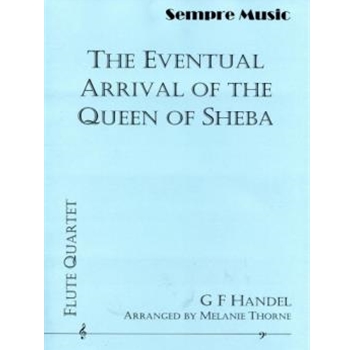The Eventual Arrival of the Queen of Sheba