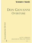 Don Giovanni Overture Saxophone Octet by Mozart Wolfgang Amadeus - Melanie Thorne - for