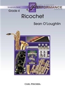Ricochet by O'Loughlin Sean for Concert Band
