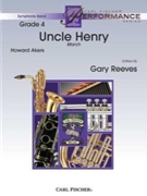 Uncle Henry March by Akers Howard E - Reeves Gary H - for Concert March