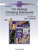 I'm Always Chasing Rainbows by Carroll Harry - Nowak Jerry - for Concert Band