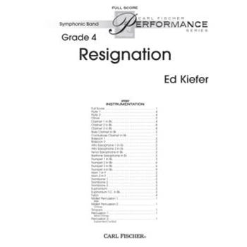 Resignation by Kiefer Ed for Full Score