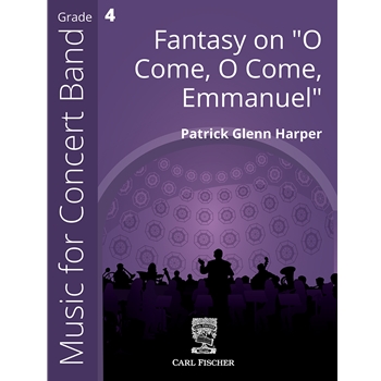 Fantasy on "O Come O Come Emmanuel" by Patrick Harper - Harper Patrick Glenn - for Concert Band