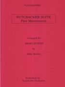 Nutcracker Suite by Tchaikovsky Pyotr Ilyich - Walton Mike - for Brass Quintet