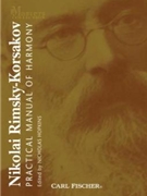 Practical Manual of Harmony by Rimsky-Korsakov Nikolai Nikolai Rimsky Korsa for
