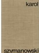 Hagith Opera in One Act by Szymanowski Karol for