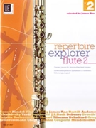 Repertoire Explorer - Flute Vol.2 Graded pieces for intermediate-level players by Various - Rae James - for