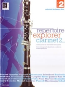 Repertoir Explorer - Clarinet Vol.2 Graded pieces for intermediate-level players by Various - Rae James - for