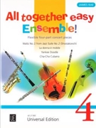 All together easy Ensemble! Volume 4 by Rae James for