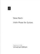 Violin Phase for Guitars by Reich Steve for