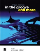 In the Groove and More For Intermediate-Level Players by Cornick Mike for