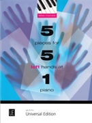 5 Pieces For 5 Left Hands At 1 Piano by Cornick Mike for