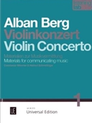 Alban Berg: Violin Concerto Materials for Communicating Music by Berg Alban Constanze Wimmer He for
