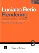Luciano Berio: Rendering Materials for communicating music by Wimmer Constanze - Schmidinger Helmut - Wimmer Constanze for