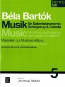 Bela Bartok: Music For Strings Percussion and Celesta Materials For Communicating Music by Bartok Bela Schmidinger Helmut for