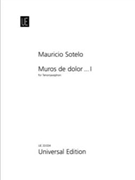 Muros de dolor...I fur Tenorsaxophon by Mauricio Sotelo for