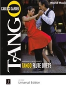 Tango Flute Duets by Gardel Carlos for