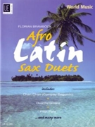 Afro-Latin Saxophone Duets by Traditional for (Traditional Florian)