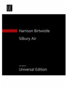 Silbury Air for Chamber Ensemble by Birtwistle Harrison for