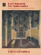 The Makropulos Affair Opera in three acts by Janacek Leos for