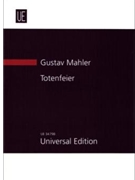 Totenfeir Symphonische Dichtung Fur Grosses Orchester by Mahler Gustav for