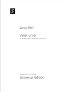 Vater unser Dedicated to His Holiness Pope Benedict XVI by Part Arvo for