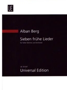 Seven Early Songs For High Voice And Orchestra by Berg Alban for