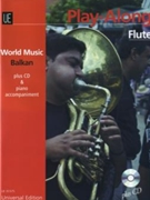 World Music - Balkan Play-Along Flute by Traditional - Hidan Mamudov - for