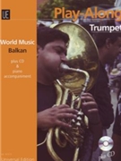 World Music - Balkan Play-Along Trumpet by Traditional - Hidan Mamudov - for