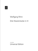 Drei Klavierstucke in H by Rihm Wolfgang for