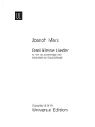Three Small Songs by Marx Joseph for