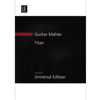 Titan UE Study Score Series by Gustav Mahler for