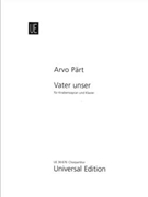 Vater unser fur Knabensopran und Klavier by Part Arvo for