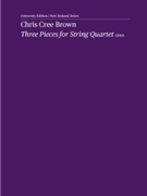 Three Pieces for String Quartet