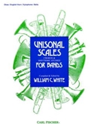 Unisonal Scales Chords & Rhythms For Ban by White W for Oboe