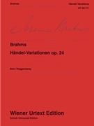 Handel Variations Opus 24 by Brahms Johannes for Piano