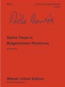 6 Dances in Bulgarian Rhythm by Bartok Bela for