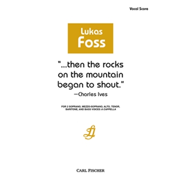 Then the Rocks on the Mountain Began to Shout - Charles Ives
