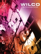 Wilco Songbook by Wilco - Fox Dan - Jeff Tweedy for Piano/Vocal
