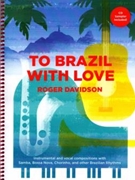 To Brazil With Love by Davidson Roger for Fake Book